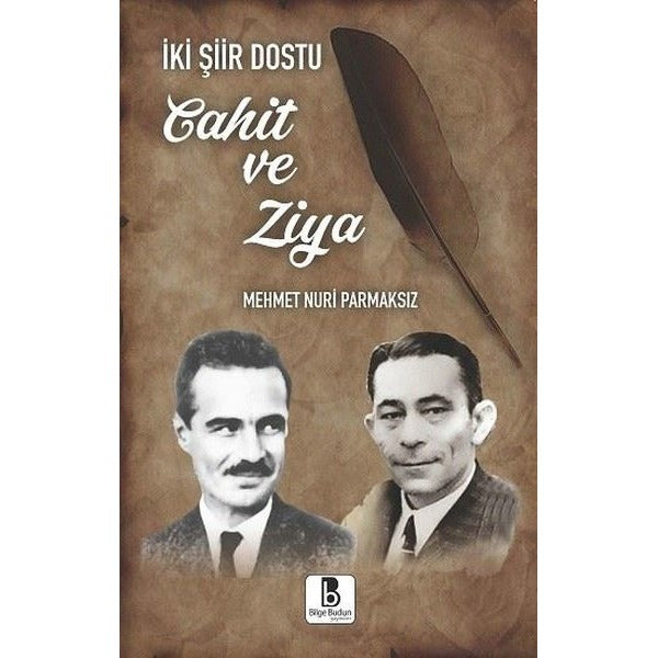 İki Şiir Dostu Cahit ve Ziya