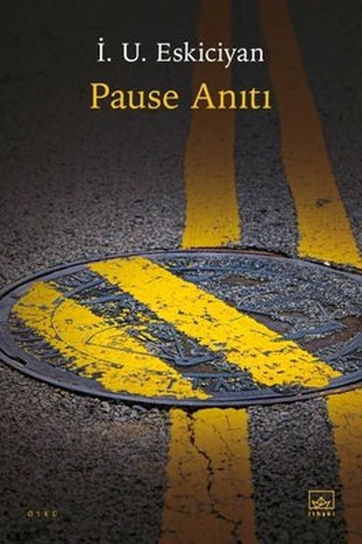 Pause Anıtı | İthaki Yayınları