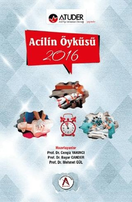 Acilin Öyküsü 2016 | Akademisyen Kitabevi (Ciltsiz)