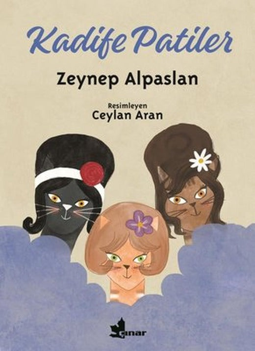 Kadife Patiler | Çınar Yayınları (İnce Kapak)