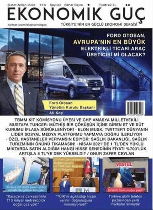 Ekonomik Güç Dergisi Sayı: 22 Şubat - Nisan 2023 | Ekonomik Güç Dergisi (Ciltsiz)
