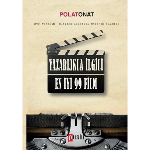 Yazarlıkla İlgili En İyi 99 Film | Puslu Yayıncılık