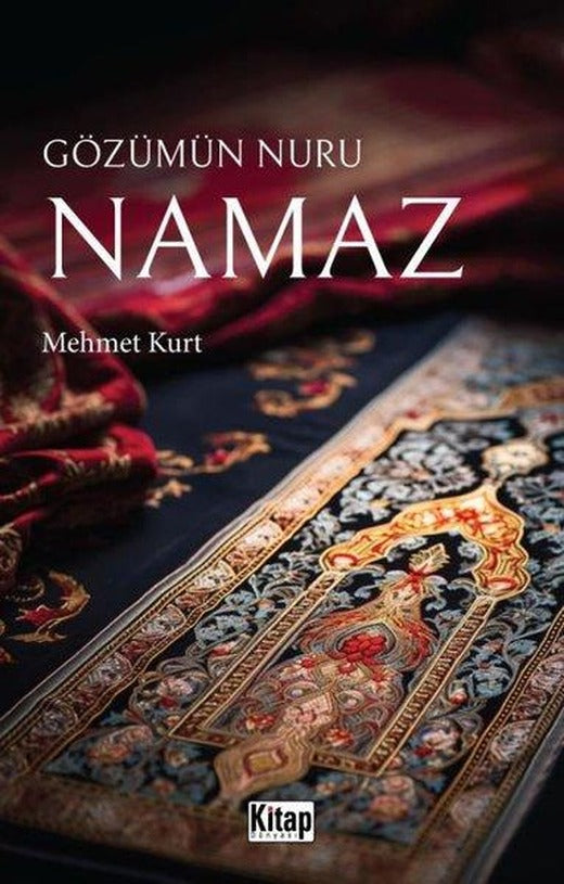 Gözümün Nuru Namaz | Kitap Dünyası (İnce Kapak)