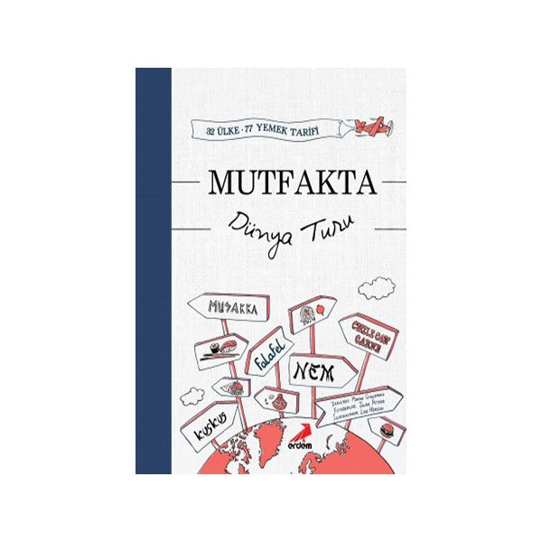 Mutfakta Dünya Turu | Erdem Yayınları (Ciltsiz)