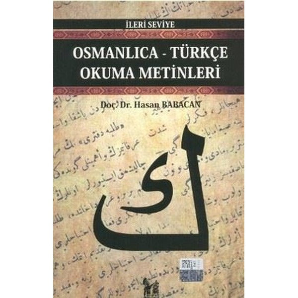 Osmanlıca-Türkçe Okuma Metinleri - İleri Seviye-2 | Altın Post Yayıncılık (Ciltsiz)