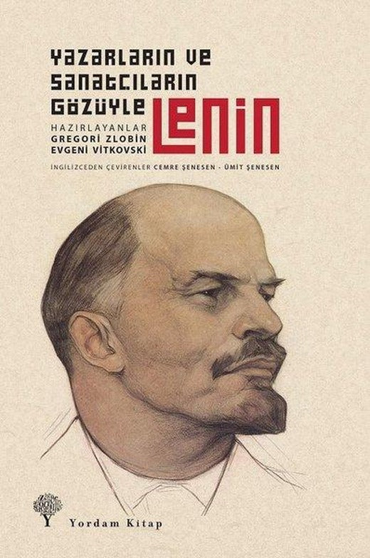 Lenin-Yazarların ve Sanatçıların Gözüyle | Yordam Kitap (Ciltli)