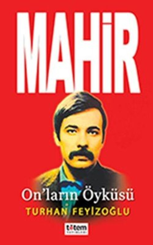 Mahir-On'ların Öyküsü | Totem