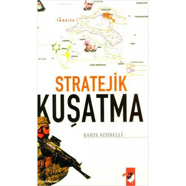 Stratejik Kuşatma | IQ Kültür Sanat Yayıncılık