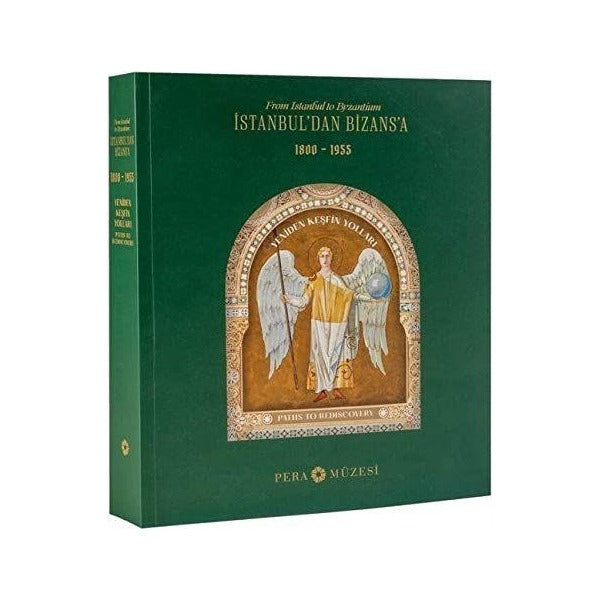 İstanbuldan Bizansa | Pera Müzesi Yayınları (Ciltsiz)