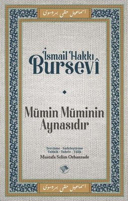 Mümin Müminin Aynasıdır | Şamil Yayıncılık