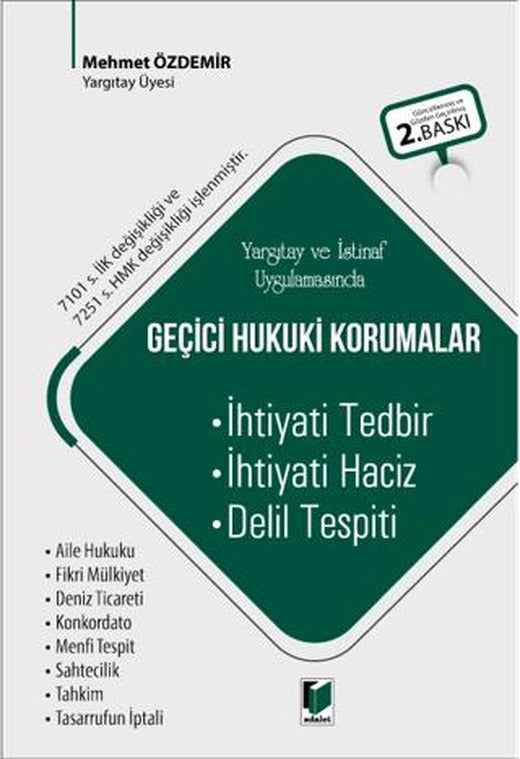 Yargıtay ve İstinaf Uygulamasında Geçici Hukuki Korumalar