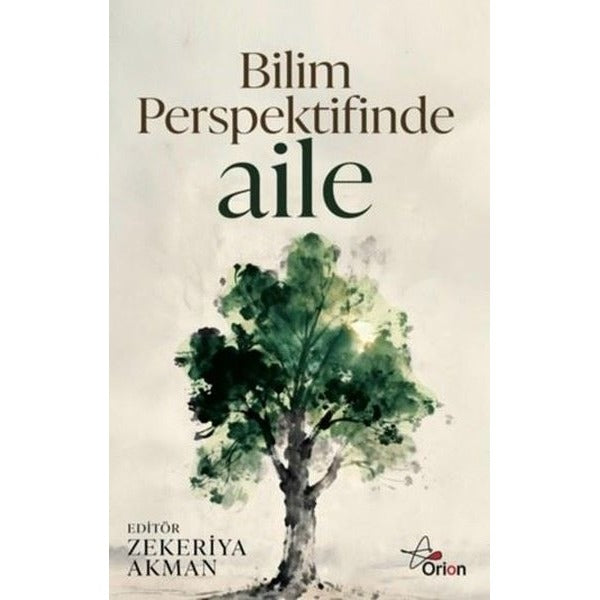 Bilim Perspektifinde Aile | Orion Yayınevi (İnce Kapak)