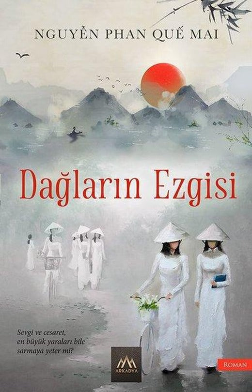 Dağların Ezgisi | Arkadya Yayınları (İnce Kapak)