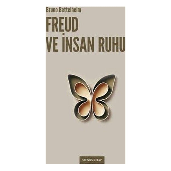 Freud ve İnsan Ruhu | Sfenks Kitap (İnce Kapak )