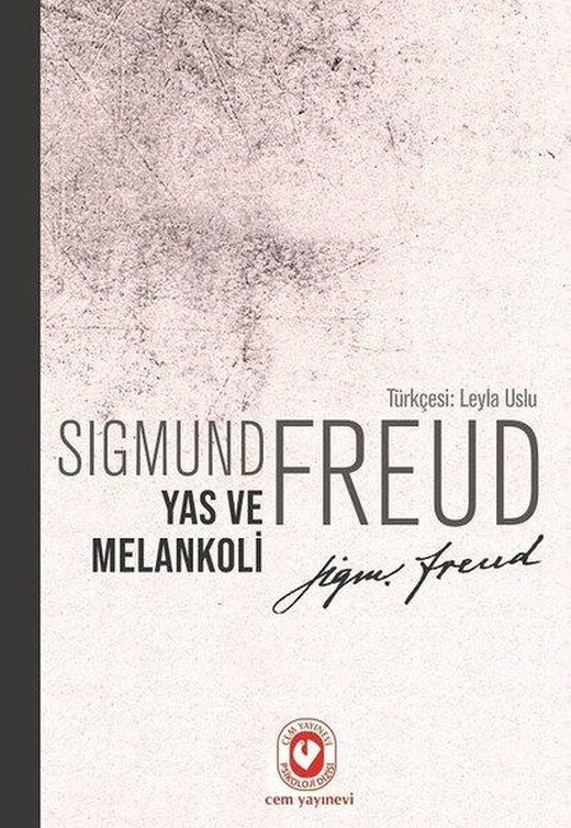 Yas ve Melankoli | Cem Yayınevi (İnce Kapak)