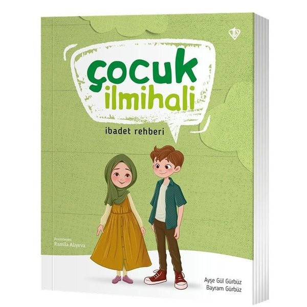 Çocuk İlmihali - İbadet Rehberi | Türkiye Diyanet Vakfı Yayınları (İnce Kapak)