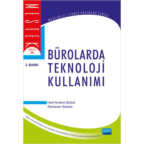 Bürolarda Teknoloji Kullanımı | Nobel Akademik Yayıncılık (İnce Kapak)