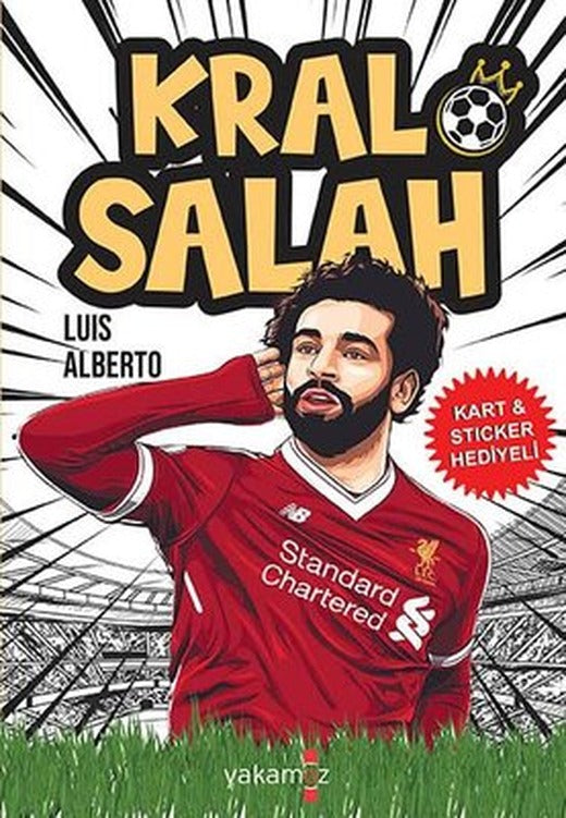 Kral Salah - Kart ve Sticker Hediyeli | Yakamoz Yayınları