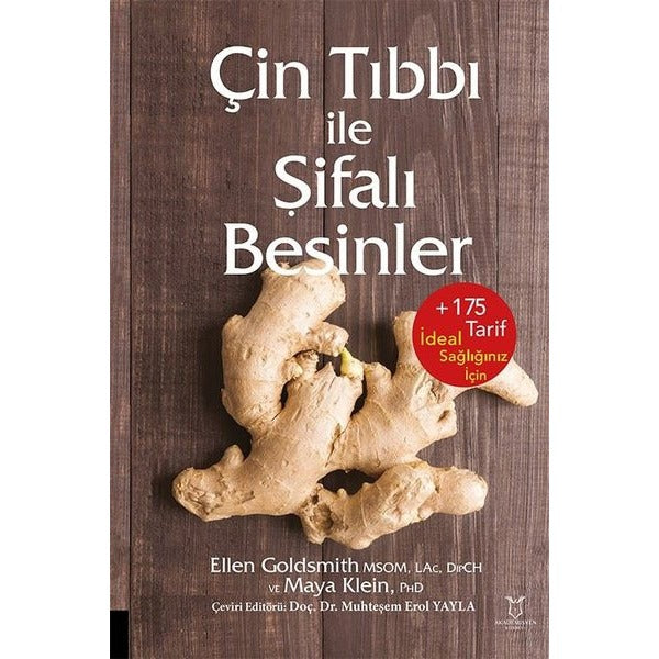 Çin Tıbbı ile Şifalı Besinler | Akademisyen Kitabevi (Ciltsiz)