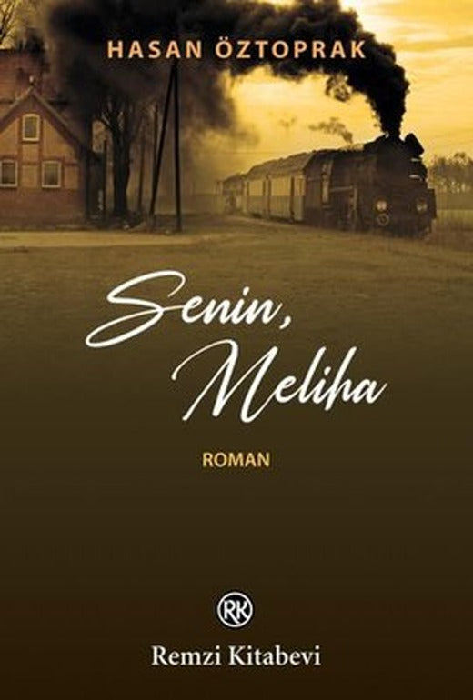 Senin Meliha | Remzi Kitabevi
