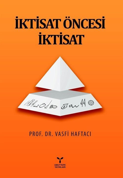 İktisat Öncesi İktisat | Umuttepe Yayınları (Ciltsiz)