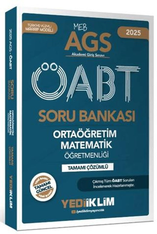 2025 MEB AGS ÖABT Ortaöğretim Matematik Öğretmenliği Tamamı Çözümlü Soru Bankası | Yediiklim Yayınları (Ciltsiz)