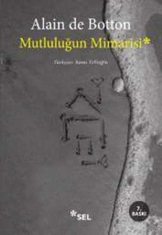 Mutluluğun Mimarisi | Sel Yayıncılık