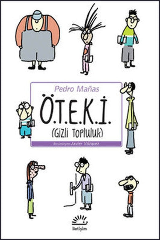 Ö,T,E,K,İ (Gizli Topluluk) | İletişim Yayınları