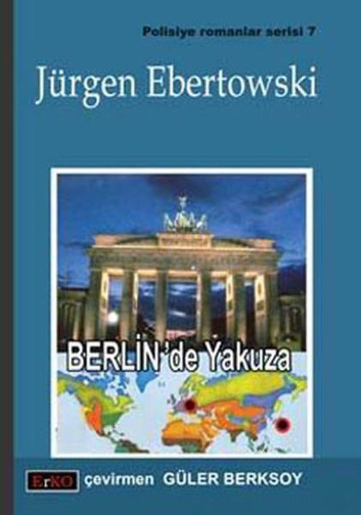 Berlin'de Bir Yakuza | Erko - Polisiye-Gerilim Dizisi (İnce Kapak)