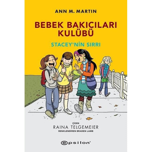 Bebek Bakıcıları Kulübü - Staceynin Sırrı | Epsilon Yayınevi