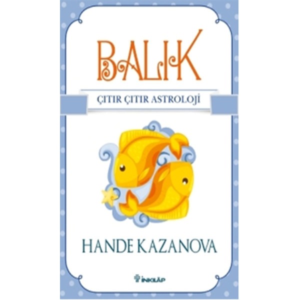 Balık - Çıtır Çıtır Astroloji | İnkılap Yayınları