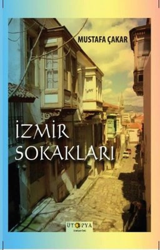 İzmir Sokakları | Ütopya Yayınevi