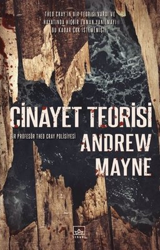 Cinayet Teorisi - Natüralist 3 | İthaki Yayınları