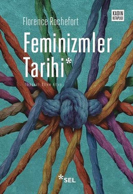 Feminizmler Tarihi | Sel Yayıncılık