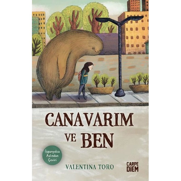 Canavarım ve Ben | Carpediem Kitap (İnce Kapak)