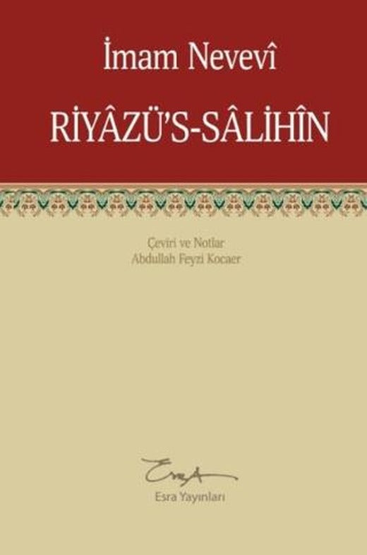 Riyazü's-Salihin | Esra Yayınları (Ciltsiz)