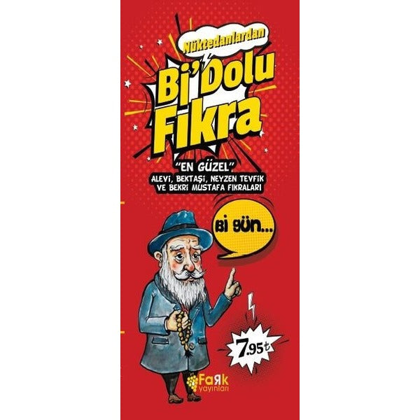 Nüktedanlardan Bi'Dolu Fıkra | Fark Yayınları (İnce Kapak)