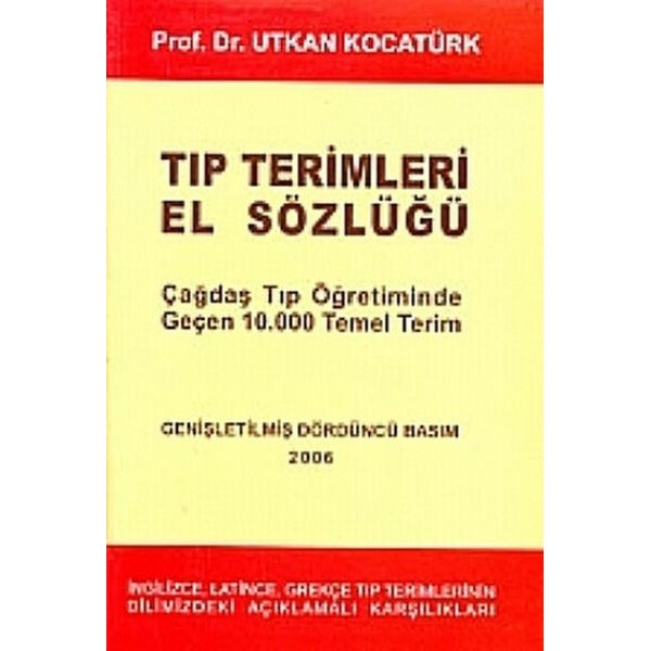 Tıp Terimleri El Sözlüğü | Nobel Tıp Kitabevleri - Yayınevi Genel Dizisi (İnce Kapak)