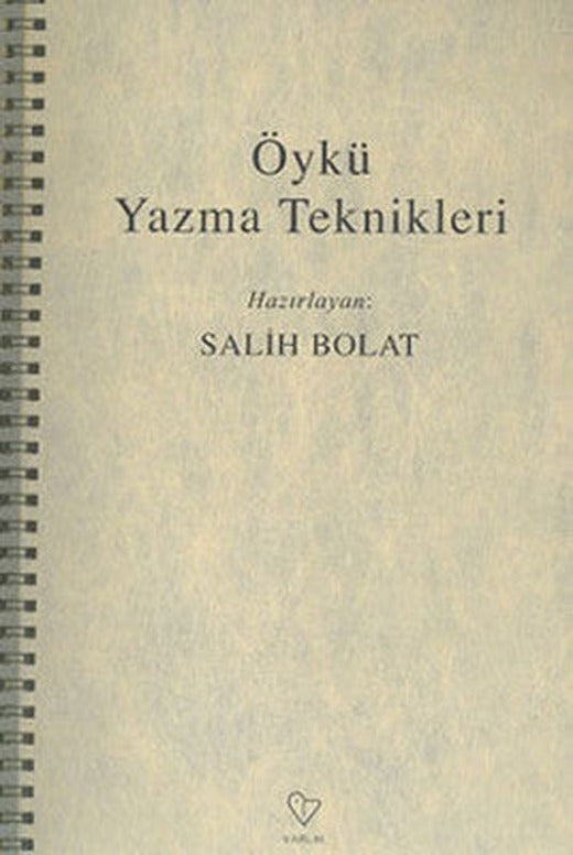 Öykü Yazma Teknikleri | Varlık Yayınları