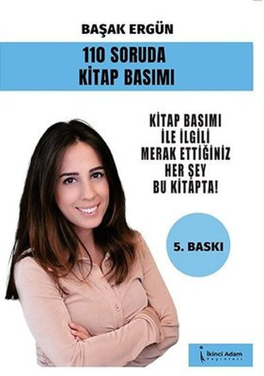 110 Soruda Kitap Basımı | İkinci Adam Yayınları