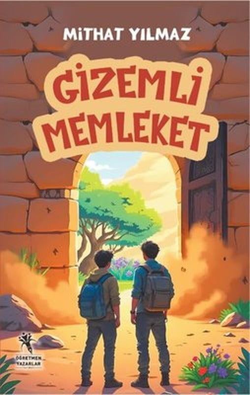 Gizemli Memleket | Öğretmen Yazarlar Yayınları (İnce Kapak)