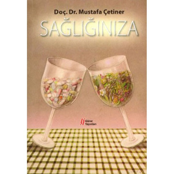 Sağlığınıza | Gürer Yayınları (İnce Kapak)