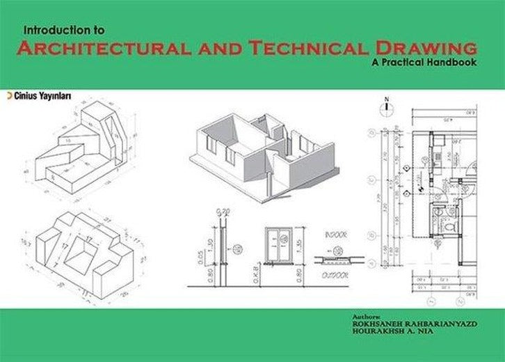 Indroduction To Architectural And Technical Drawing:A Practical Handbook | Cinius (İnce Kapak)
