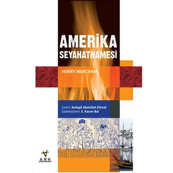 Amerika Seyahatnamesi | Ark Kitapları (İnce Kapak)