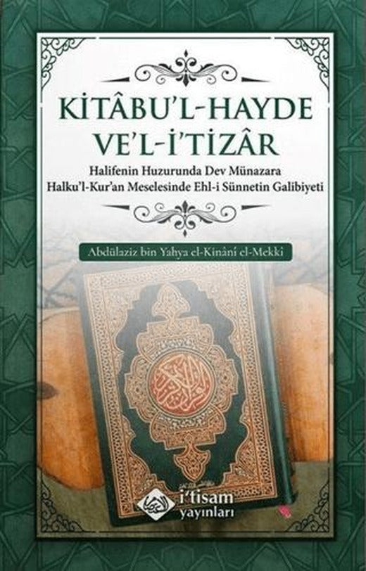 Kitabu'l-Hayde ve'l-İ'tizar | İtisam Yayınları (Ciltsiz)