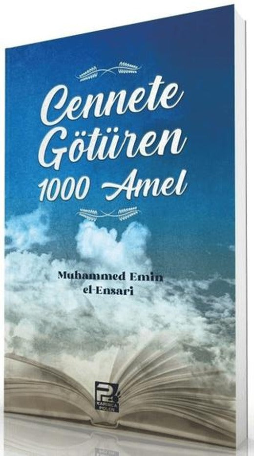 Cennete Götüren 1000 Amel | Karınca & Polen Yayınları (Ciltsiz)