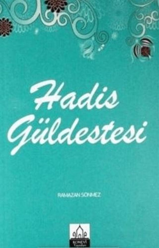 Hadis Güldestesi