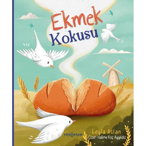 Ekmek Kokusu | Yeni İnsan Yayınevi (Ciltsiz)