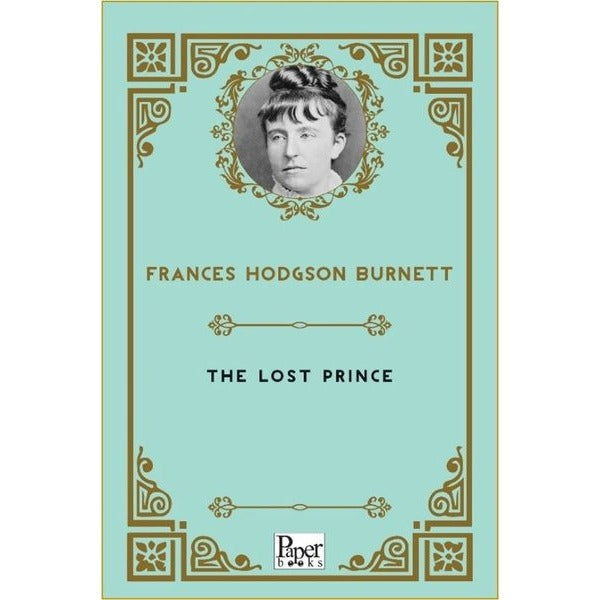 The Lost Prince | Paper Books (İnce Kapak)