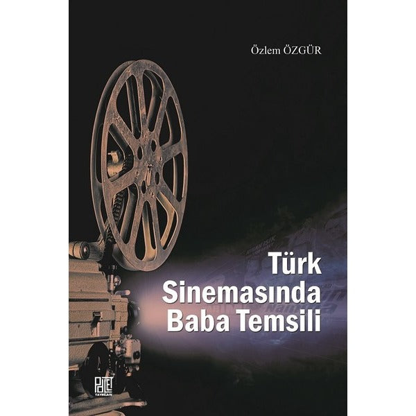 Türk Sinemasında Baba Temsili